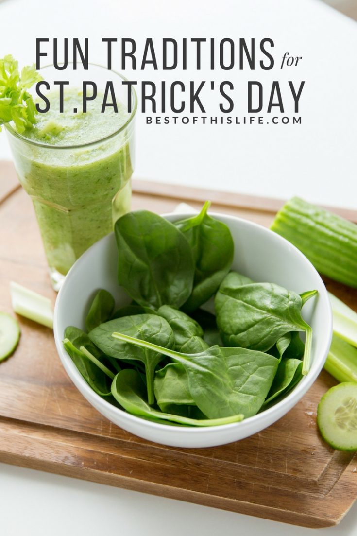 Celebrate St. Patrick's Day With These Fun Traditions