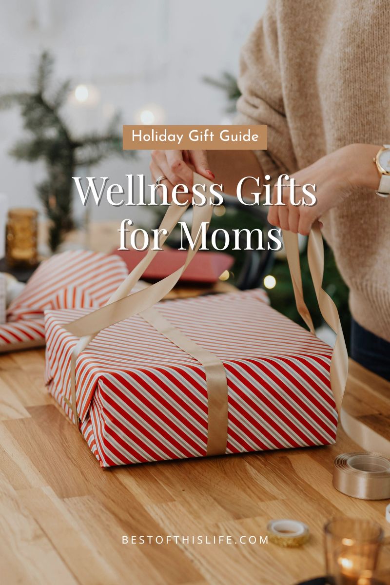 The Best Wellness Gift Ideas for Moms: 2025 Holiday Gift Guide